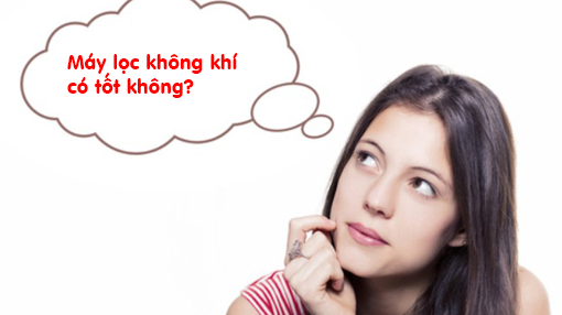 Máy lọc không khí có tốt không? Dùng thế nào cho hiệu quả - Không Khí Xanh